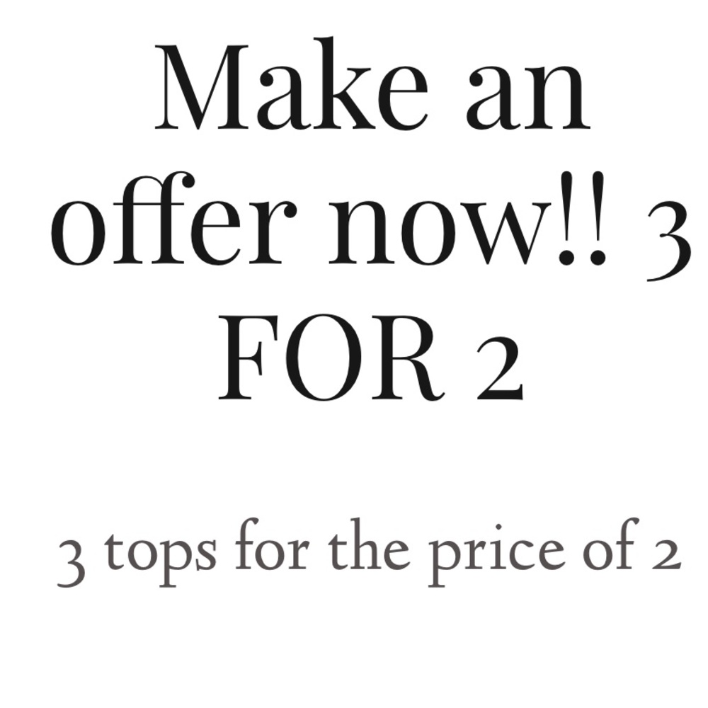 3 FOR 2 DEAL!